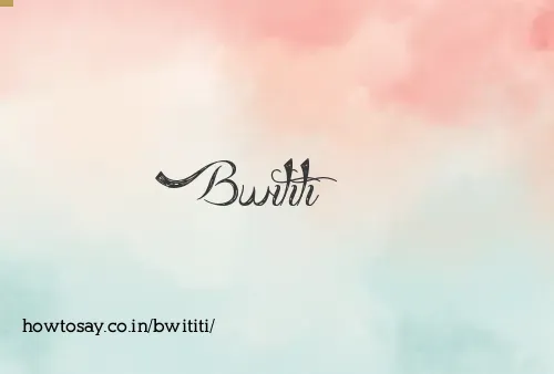 Bwititi
