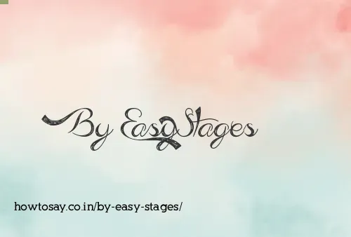 By Easy Stages
