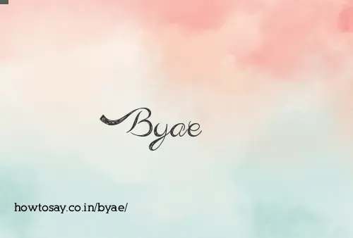 Byae
