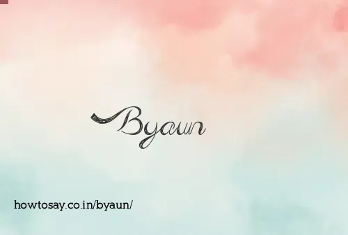 Byaun