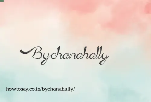 Bychanahally