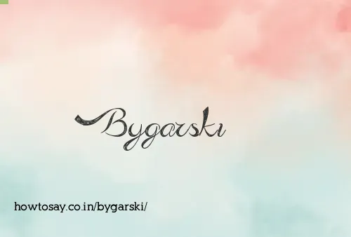 Bygarski