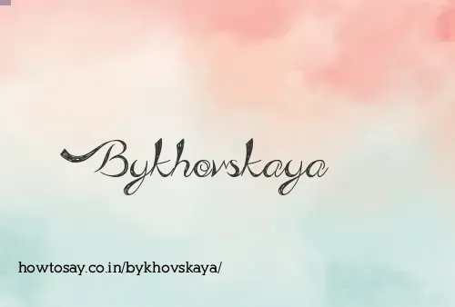 Bykhovskaya