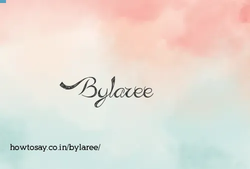 Bylaree