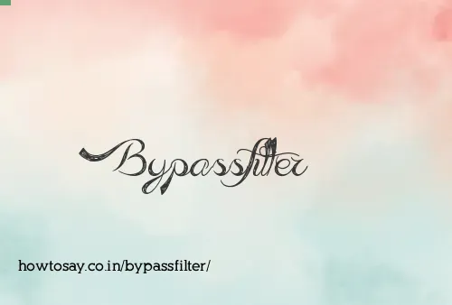 Bypassfilter