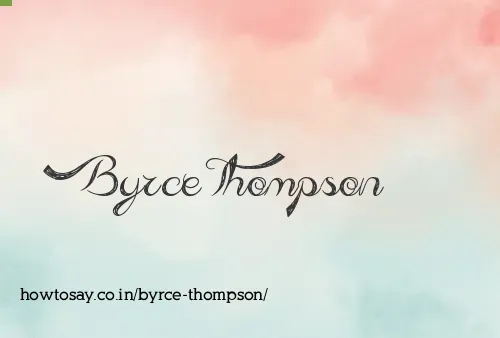 Byrce Thompson