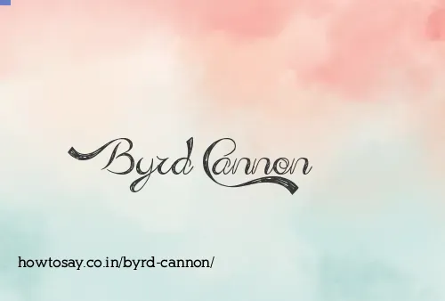 Byrd Cannon