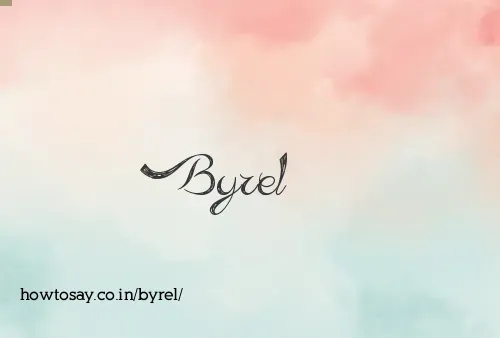 Byrel