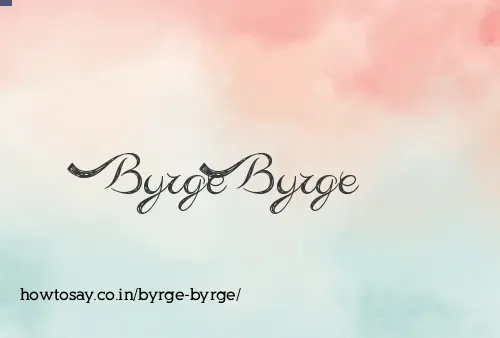 Byrge Byrge
