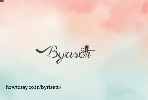 Byrisetti