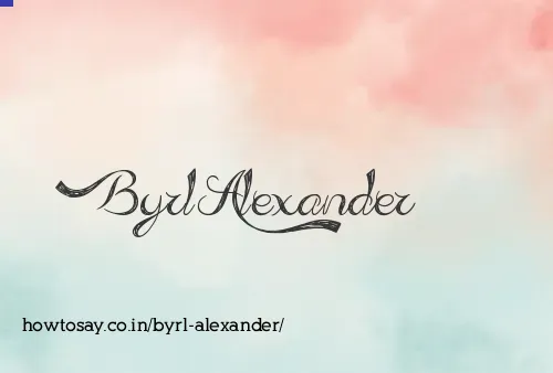 Byrl Alexander