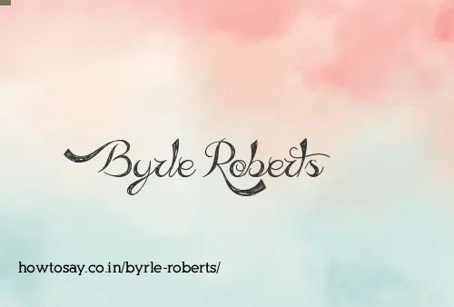 Byrle Roberts