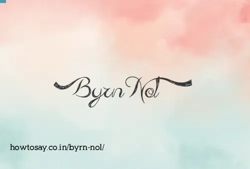 Byrn Nol