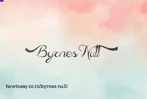 Byrnes Null