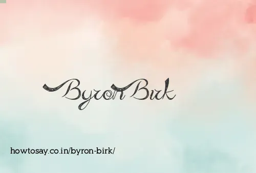 Byron Birk