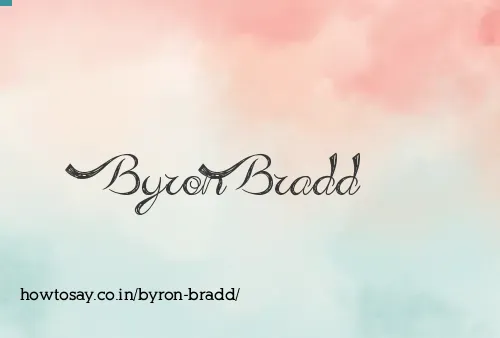 Byron Bradd
