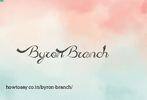 Byron Branch