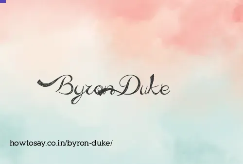 Byron Duke