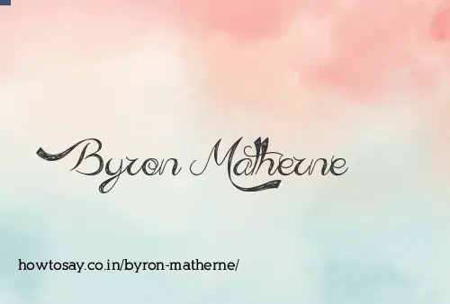 Byron Matherne