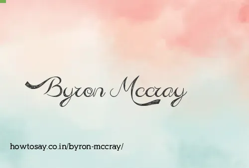 Byron Mccray
