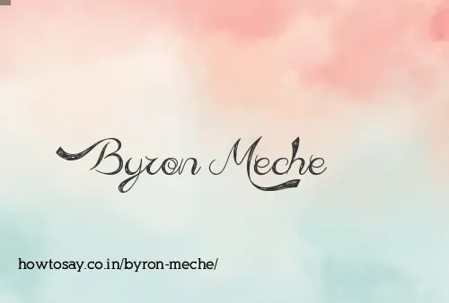 Byron Meche