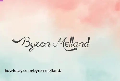 Byron Melland