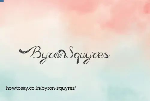 Byron Squyres