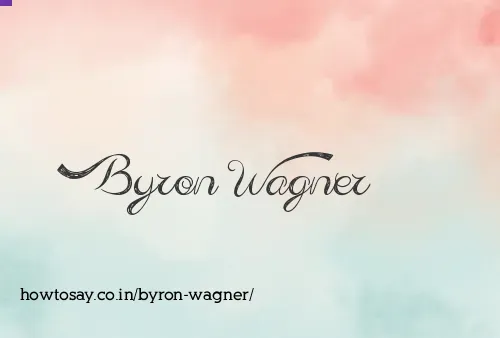 Byron Wagner