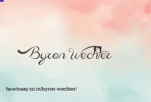 Byron Wechter