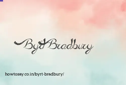 Byrt Bradbury