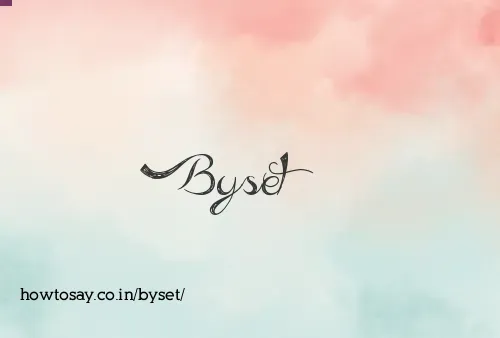 Byset