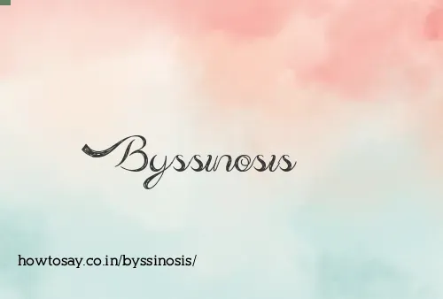 Byssinosis
