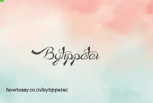 Bytippatai