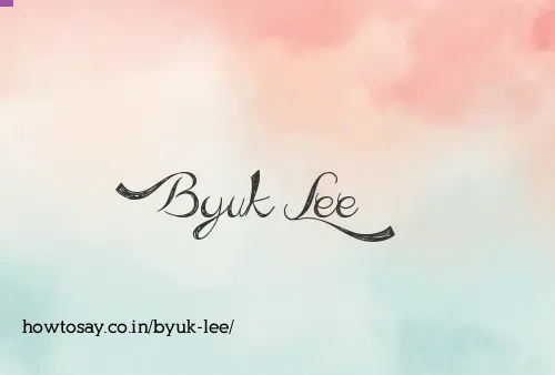 Byuk Lee