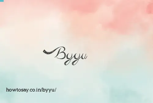 Byyu