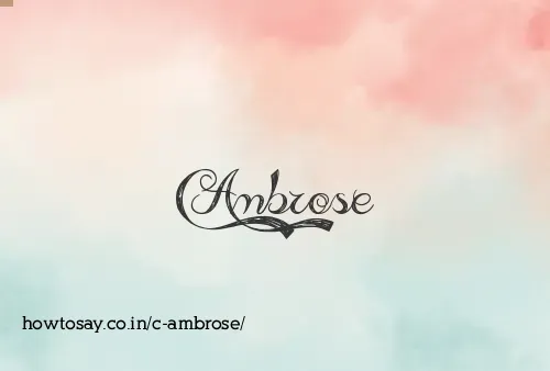 C Ambrose
