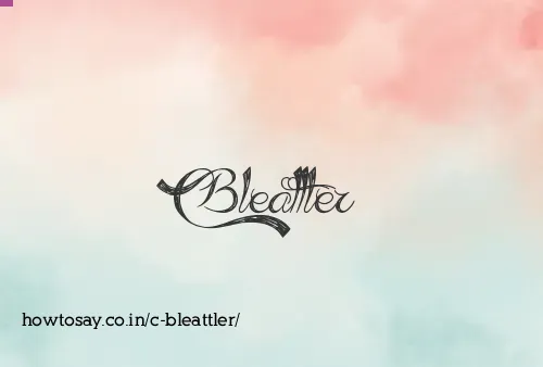 C Bleattler