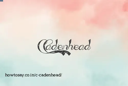 C Cadenhead