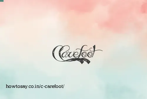 C Carefoot