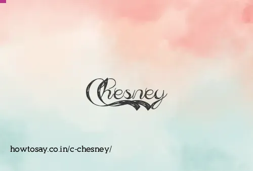 C Chesney