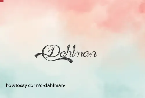 C Dahlman