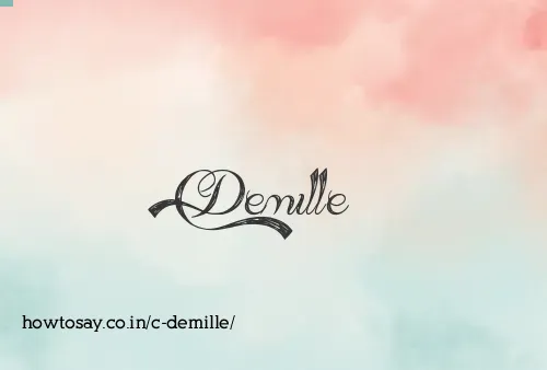 C Demille