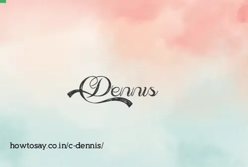 C Dennis