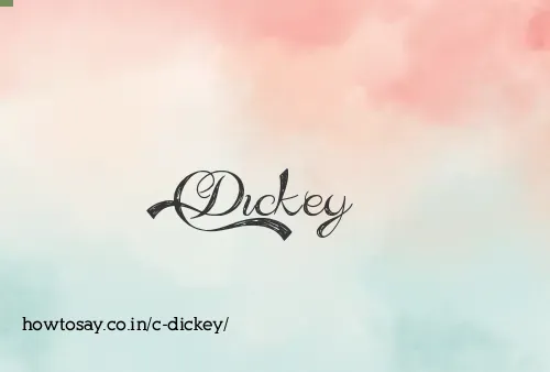 C Dickey