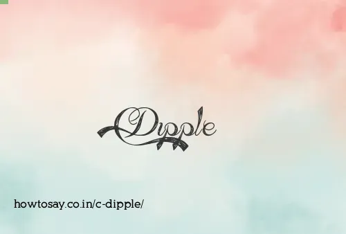 C Dipple