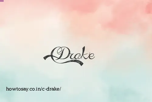 C Drake