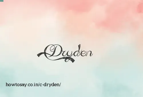C Dryden