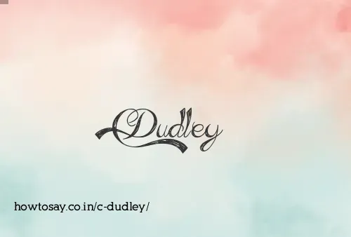 C Dudley