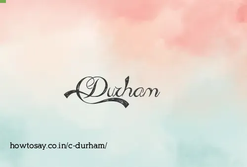 C Durham