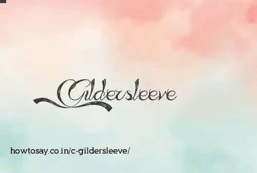 C Gildersleeve